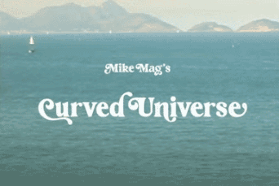 Mike Mag's Curved Universe