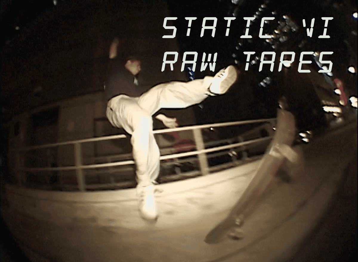 STATIC VI RAW TAPES: EPISODE 1 (CHICAGO & ST LOUIS)