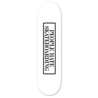 Tightbooth PEOPLE HATE SKATE Skateboard Deck Front