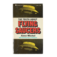 Vintage The Truth About Flying Saucers Book by Aime Michel front